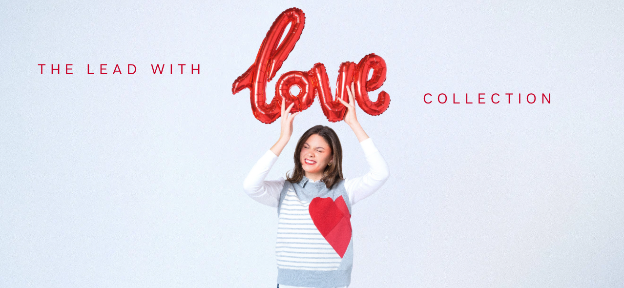 Lead With Love Collection